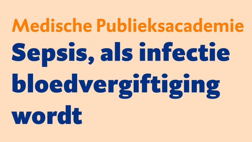 Video still van Sepsis: als een infectie een bloedvergiftiging wordt